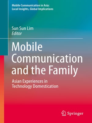 cover image of Mobile Communication and the Family